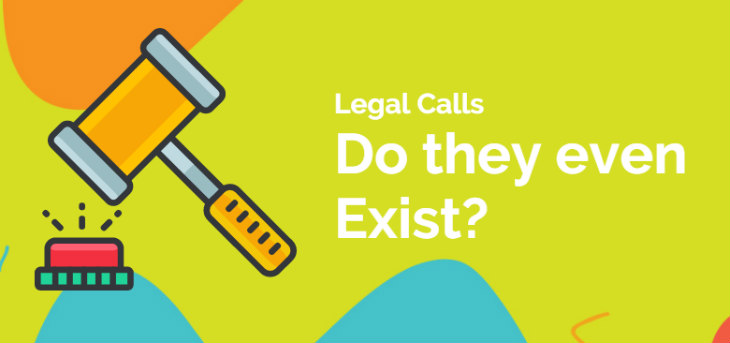 do legal telemarketing calls exists?